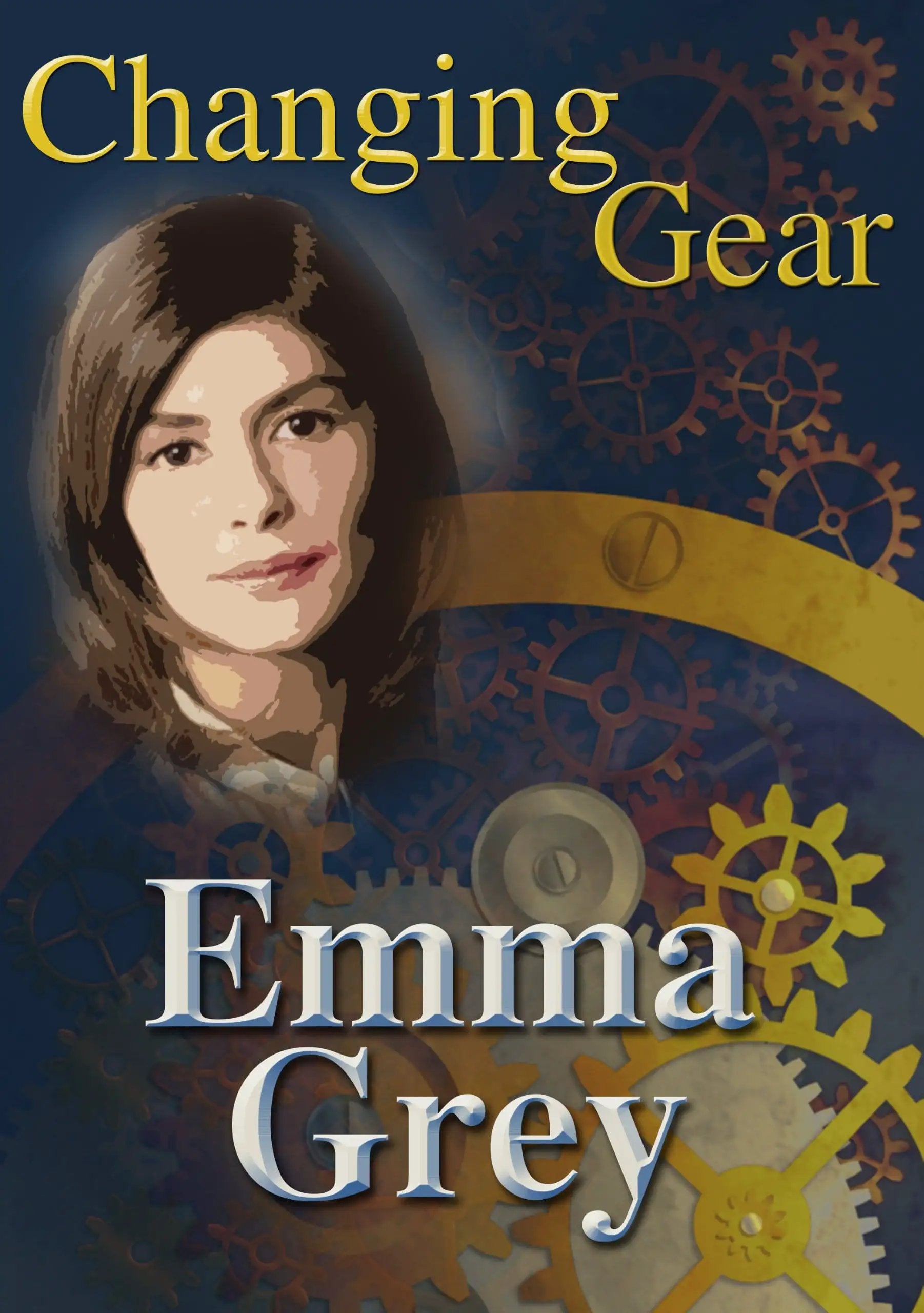 changing gears book Changing Gear A Gripping Modern Novel By Emma Grey ✓
