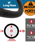 Keep your workshop clean and dust-free with this 10 Foot Dust Collection Hose Kit, featuring hose dimensions and port measuring guide.