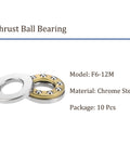 10 Pack F6 12M Thrust Ball Bearing Set For Machine Tools With Washer Chrome Steel 6mm By 12mm By 4.5mm shown with model details.