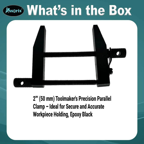 2 Inch ToolMaker Parallel Clamp With Precisely Ground Jaws, 50 Mm Jaw Length And 1 1/4 Inch Opening, Heavy Duty Tool Steel Construction, Epoxy Black Finish