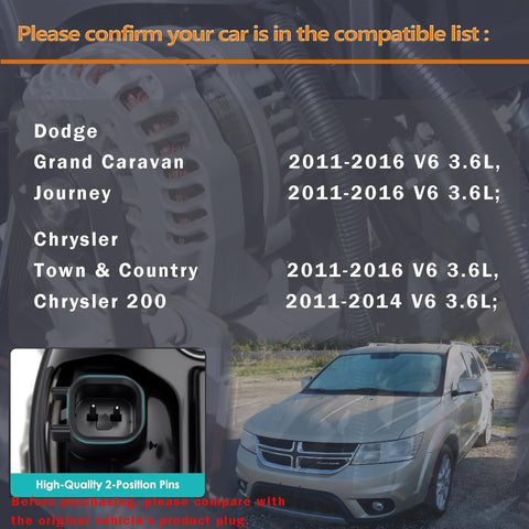 Drop In 2 Pin Alternator For 3.6L V6 Vehicles Including Grand Caravan Journey Town And Country 2011 2016 And 200 2011 2014 Easy Install Durable Replacement For Reliable Charging And Long Life shown with compatible vehicles