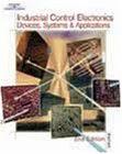 Front cover of the book Industrial Control Electronics: Devices, Systems & Applications, multicolor collage.