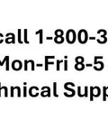 Support contact text with toll-free number and hours: 1-800-365-5525, Opt. 8, Mon-Fri 8-5 EST