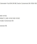 Heavy Duty Alternator Conversion Kit For Ford 2N 8N 9N Tractor Generator Swap Build 1939 To 1951 12 Volt part specifications.