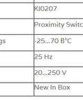 Product specifications table for KI0207 Capacitive Proximity Sensor Switch For Automation And Robotics Control With High Sensitivity.