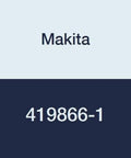 Makita branding with part number 419866-1 for Slick Fit Motor Housing Replacement Assembly Oem Authorized Rebuild Kit.