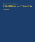 Standard Handbook Of Industrial Automation A Massive Guide to mastering modern factories with a blue cover and gold text.