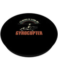 Id Rather Be Flying Funny Gyrocopter Gyroplane Autogyro Design PopSockets Grip For Gyrocopter Enthusiasts And Rotorcraft Pilots