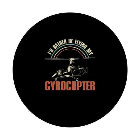 Id Rather Be Flying Funny Gyrocopter Gyroplane Autogyro Design PopSockets Grip For Gyrocopter Enthusiasts And Rotorcraft Pilots