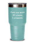 Just One More RC Plane Themed Teal Vacuum Insulated Tumbler With Lid Keeps Coffee Hot Or Ice Cold Hand Wash Only Stainless Steel Bottle For RC Hobbyists And Flight Fans On The Go. Teal tumbler with text and stainless steel lid.