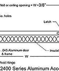 Diagram of Heavy Duty Aluminum Insulated Access Panel 18 By 18 Inch showing dimensions and components for installation.