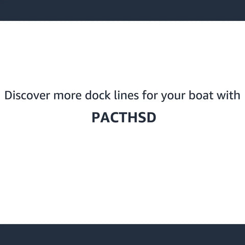Text showing 'Discover more dock lines for your boat with PACTHSD' with dark border