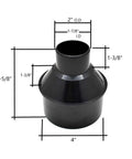 4 Inch To 2 Inch Dust Collection Reducer For Woodworking Shop Fits 4 Inch Hose To 2 Inch Ports Tapered ABS Connector, dimensions shown.