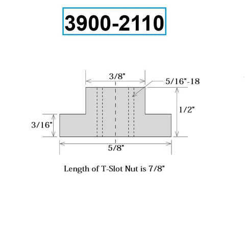 Diagram of 5/16"-18 thread T-slot nut for Fifty Eight Piece T Slot Clamping Kit For Three Eighths Inch Slots With Five Sixteenths Inch By Eighteen Thread Studs And Three Eighths Inch T Nuts Flange And Coupling Nuts For Rock Solid Workholding