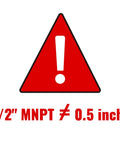 Warning sign with text '1/2'' MNPT ≠ 0.5 inch' for 1/2 Inch Male Hex Nipples 1/2 Inch NPT Brass Pipe Fitting Adapters awareness