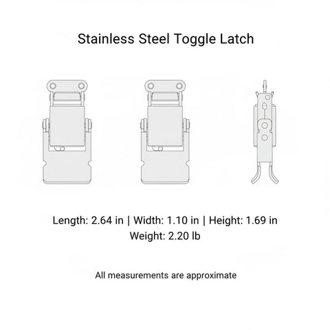 Stainless Steel Toggle Latch 2.6 Inch For Toolboxes And Storage Cases With Spring Loaded Catch, Built Tough diagram