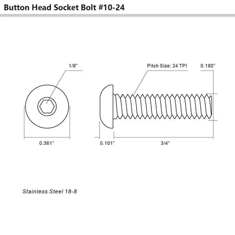 Premium 304 Stainless Steel Button Head Socket Cap Screws 10-24 x 3/4 Inch drawing with dimensions and specifications.