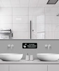 Hella Tough Self Adhesive Acrylic Sign Rock Solid Black And White Warning Label For Office Or Business Door 3X9 Inch mounted above sinks.