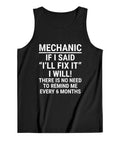 Premium Men's Heavy Weight Cotton Tank Top Featuring Savage Mechanic One Liners Quick Dry Fitted Sleeveless Muscle Tee.