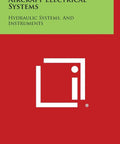 Book cover of 'Aircraft Electrical Systems Guide Hydraulic Systems And Instruments Essentials For Aviation Techs Practical Troubleshooting Maintenance And System Diagnostics' by Rollen H. Drake.