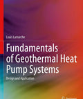 Cover of Geothermal Heat Pump Systems Design and Application Guide by Louis Lamarche, featuring vibrant gradient colors.