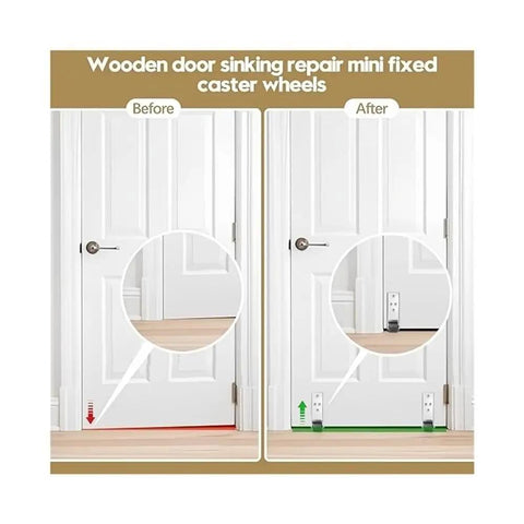 Before and after comparison of wooden door sinking repair with mini fixed caster wheels.