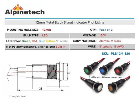 Two Pack 12mm 120V AC LED Indicator Pilot Dash Light, Black Bezel, Aluminum Body, five color options, diagram and product features.