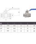 Three Quarter Inch Female NPT Ball Valve 304 Stainless Steel Full Port with Blue Long Handle and Size Chart shown