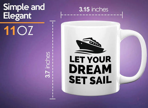11oz White Nautical Coffee Mug Lets Your Dreams Set Sail For Boaters Fishermen Sailors And Yacht Lovers Dope Gift