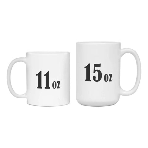 Funny Coffee Mug For Rocketry Fans Can't Make You Happy But High Power Rocketry Can 15 Ounce White Ceramic Cup shown with 11 oz size