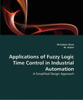 Get Your Hands On This Fuzzy Logic Time Control Masterpiece For Industrial Automation, 116-page book cover with modern design.
