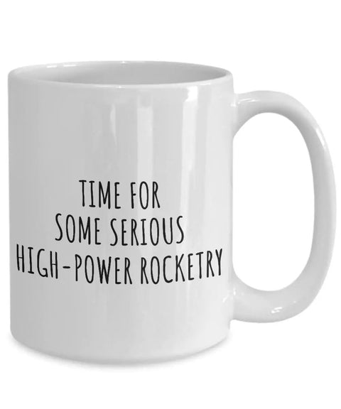 Big 15 Oz White Ceramic Rocketry Mug With Funny Sarcastic Quote Printed On Both Sides Dual Sided Coffee Tea Cup Gag Gift