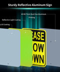 Large Please Take It Easy Buddies Sign With Heavy Five Foot Four Inch Aluminum Stake Reflective Weatherproof Yard Banner showing reflective coatings and aluminum material.