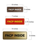 Three FACP Inside signs in different colors and sizes: 6x2 inches, 7x2.75 inches in red, 9x3 inches.