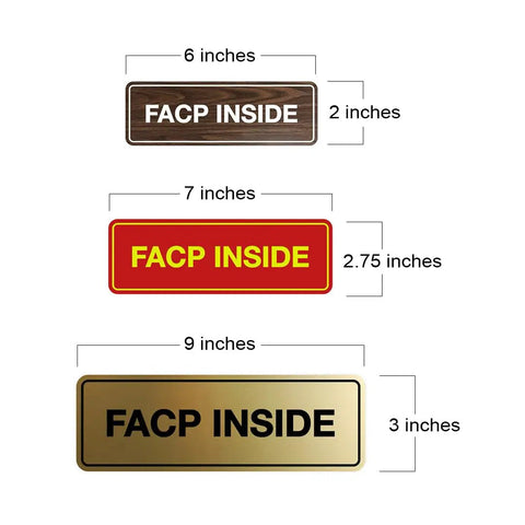 Three FACP Inside signs in different colors and sizes: 6x2 inches, 7x2.75 inches in red, 9x3 inches.