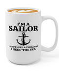 I Don't Need An Alarm I Need My Coffee Sailor Mug 15oz White Ceramic Gift For Boaters Sailors Lake Lovers Sailboat Glass