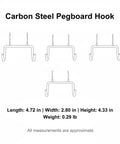 Diagram of Heavy Duty Carbon Steel Pegboard Hooks for garage organization with size and weight specifications.