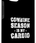 Combine Season Is My Cardio Harvester Driver Phone Case in black
