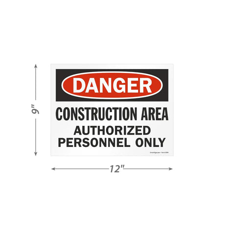Danger Construction Area Authorized Personnel Only OSHA Sign Pack Of 5 9 By 12 Inch Screen Printed 10 Mil Polystyrene Plastic