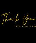 "Thank You for Your Order" message in yellow script on black background