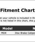 Fitment chart for Acura MDX Front Disc Brake Caliper Pin Kit Replacement For 2003 2004 2005 2006 models