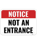 Heavy Duty 14X10 Inch Aluminum Not An Entrance Sign No Entry Straight Up Please Use Other Door 60 Mil Thick Industrial Grade Weatherproof Outdoor Indoor Wall Marker on a wall.