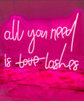 All You Need Is Lashes LED Neon Light Sign Pink 20 Inch For Wall Decor Custom Personalized Home Decor Gift For Women And Girls