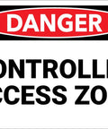 Danger Controlled Access Zone Security Sign 8 By 12 Inch Outdoor UV Ink Weatherproof Panel No Trespass Keep Out Safety Sign for Industrial and Commercial Premises High Visibility Warning Marker, aluminum sign front view
