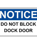 Osha Loading Dock Gate Keep Clear No Blockage Rule Sign Rust Resistant Aluminum Safety Plaque For Warehouse Logistics Yard Zone Keep It Real Funny Notice Plate Indoor Outdoor Heavy Duty Marker, notice sign, blue and white, do not block dock door
