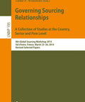 Global Sourcing Workshop Insights From The 8th Edition A Real World Look At How Countries Sectors And Firms Nail Smarter Supply Chains For Business Information Processing book cover