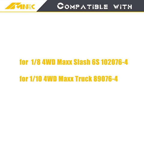 Compatibility information for Front And Rear Shock Mount Plate Towers Heighten Kit For Maxx Slash One Eighth 4WD 6S And Maxx One Tenth 4WD RC Trucks