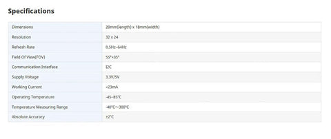 Specifications table for Dope Thermal Imaging Camera With 32x24 IR Sensor Array For Raspberry Pi And HVAC Fire Detection Low Power High Accuracy I2C Interface.