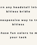 Text promoting Side Pull Hackamore Whoa Bitless Bridle Attachment For Your Headstall Turn Any Bridle Into A Gentle Bitless Ride.