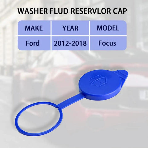 Ford Focus 2012 2018 Windshield Washer Fluid Reservoir Cap Replacement, blue ABS plastic cap with ring attachment